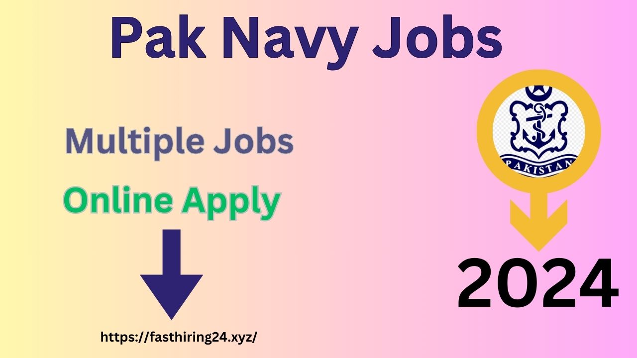 Pak Navy Jobs 2024