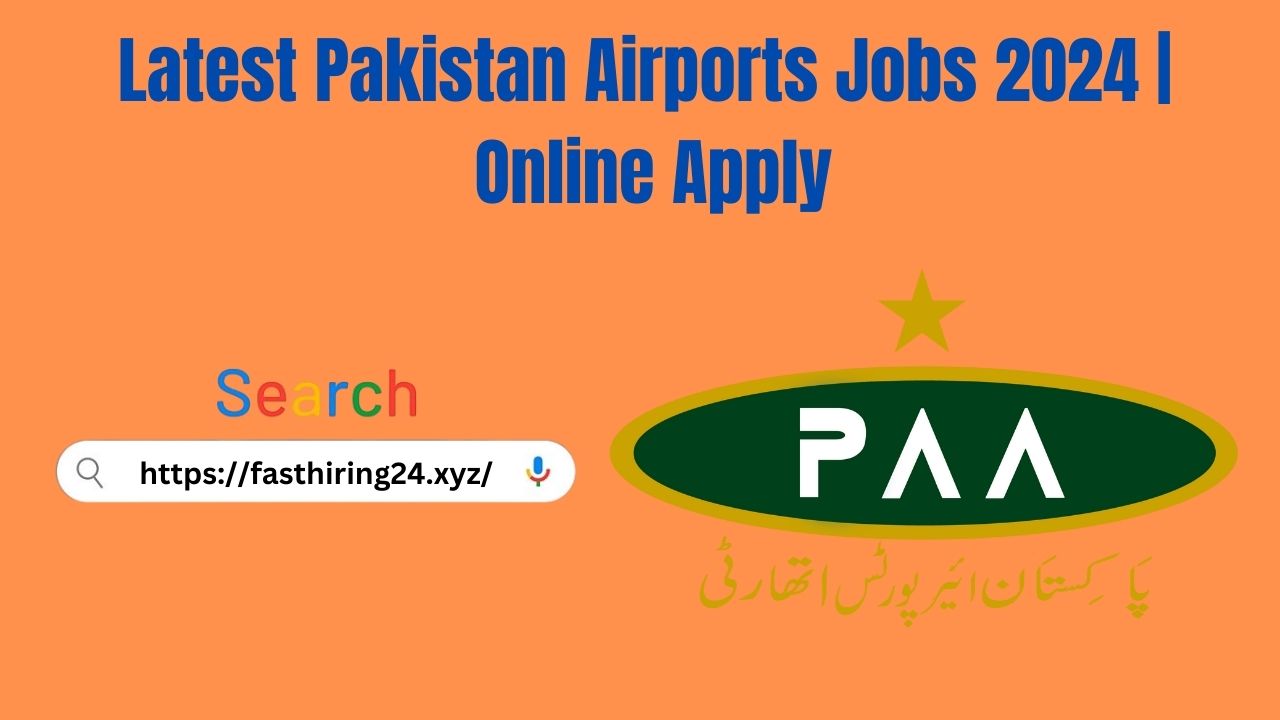 Latest Pakistan Airports Jobs 2024 | Online Apply